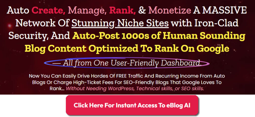 eBlog AI Review & Reviews: The Best Tool to Automate Stunning Niche Autoblogs